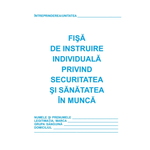 Fisa-instruire-individuala-privind.sanatatea-si-securitatea-in-munca