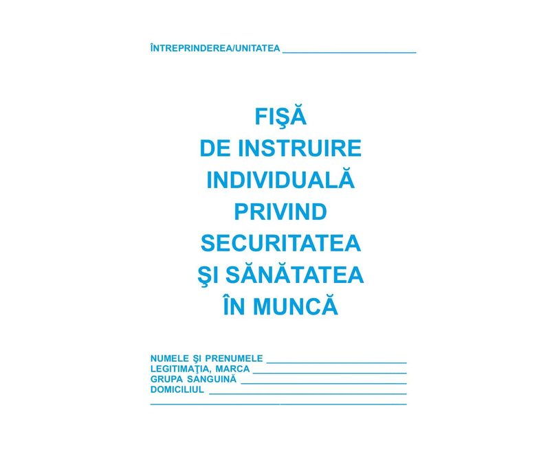 Fisa-instruire-individuala-privind.sanatatea-si-securitatea-in-munca