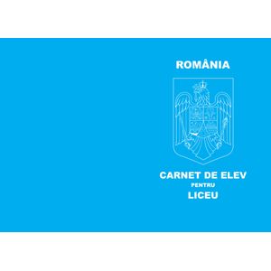 Carnet de elev pentru invatamantul liceal